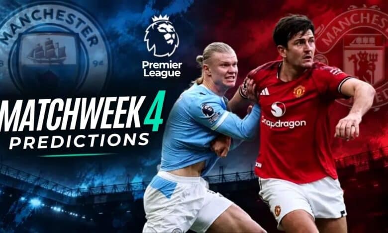 Premier League 26-27 Matchweek 4 Predictions: Manchester Derby & Detailed Match Preview 18 Premier League 26-27 Matchweek 4 Predictions